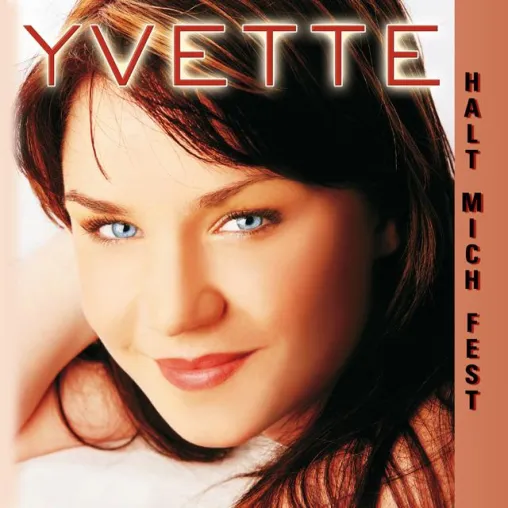 Bild: Yvette - Halt mich fest