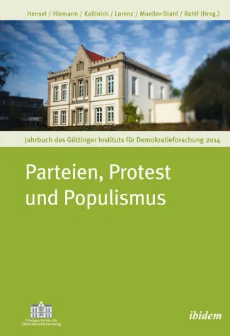 Bild: Parteien, Protest und Populismus – Europa und der Rechtspopulismus