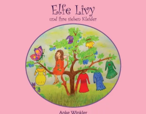 Bild: Elfe Livy und ihre sieben Kleider - Märchenhaftes Vorlesebuch