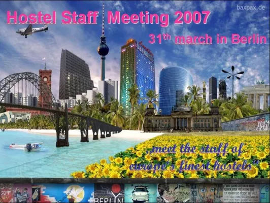 Bild: Erstes Hostel Staff Meeting 2007 in Berlin 31.03.2007