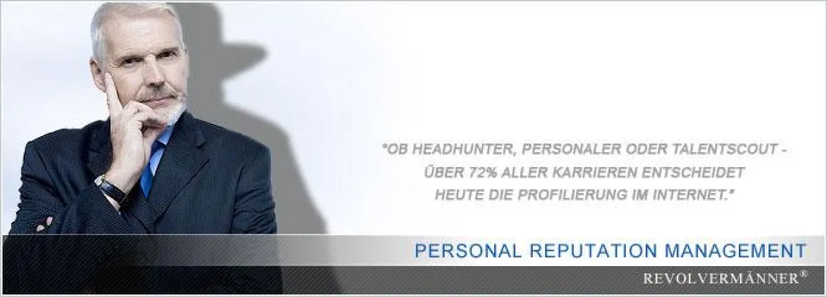 Personal Reputation Management der Revolvermänner GmbH