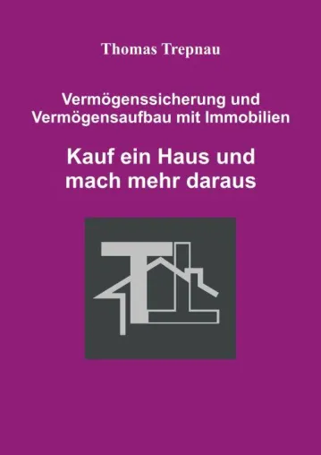 Bild: Vermögensaufbau mit Immobilienkauf