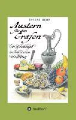 Bild: Austern für den Grafen - ein Kriminalfall im historischen Weilburg