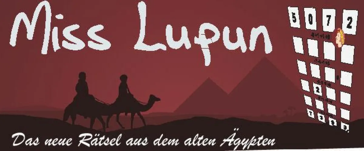 Miss Lupun, das neue Rätsel aus dem alten Ägypten