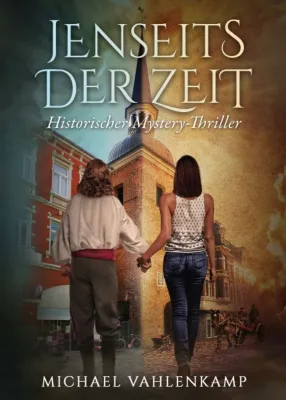 Bild: Jenseits der Zeit - Historischer Mystery-Thriller