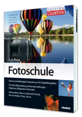 Bild: Neue FOTOSCHULE für Foto-Praktiker im Franzis Verlag erschienen