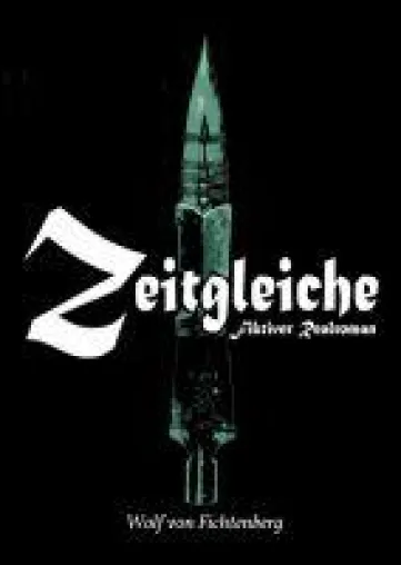 Bild: Zeitgleiche - Ein fiktiver Realroman