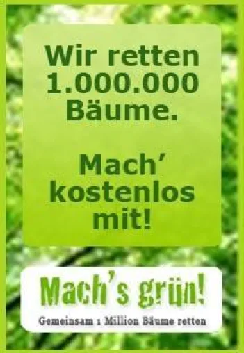 Gemeinsam 1 Million Bäume retten Bild: Gemeinsam 1 Million Bäume retten