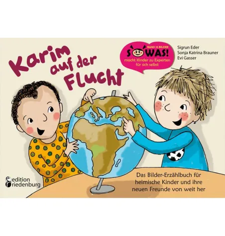 Bild: Neues Kinderbuch zum Thema Flucht und Flüchtlinge: "Karim auf der Flucht"