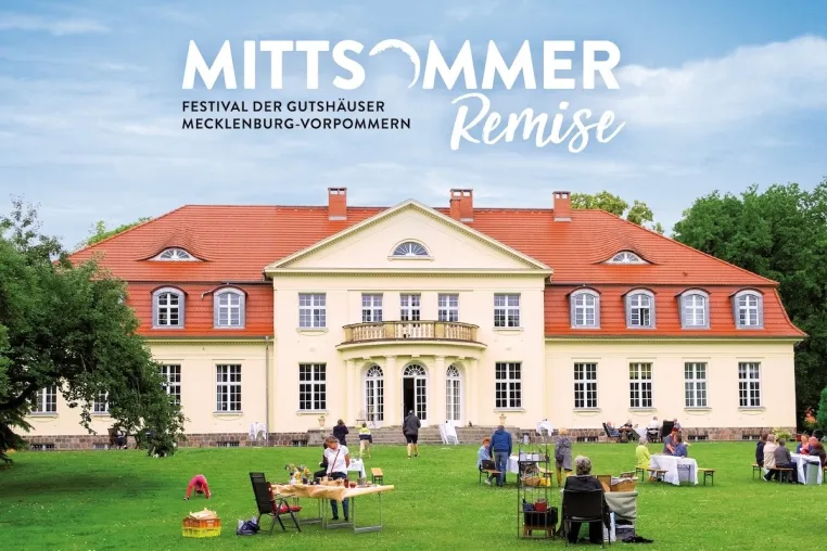MittsommerRemise 2026: Festival der Gutshäuser Mecklenburg-Vorpommern Bild: MittsommerRemise 2026: Festival der Gutshäuser Mecklenburg-Vorpommern