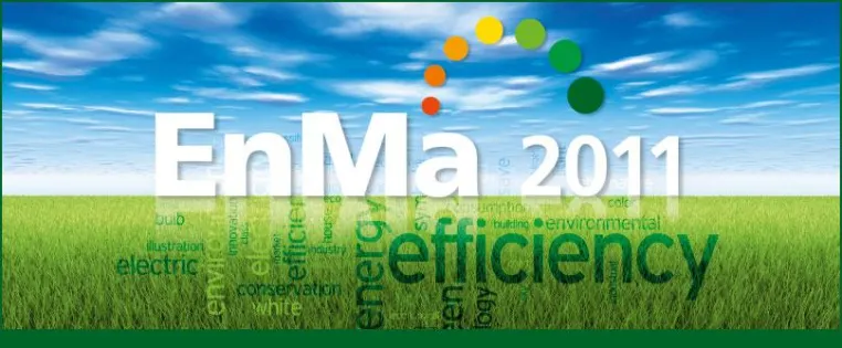 Im Fokus der EnMa 2011: Zukunftsorientiertes Energiemanagement für Unternehmen Bild: Im Fokus der EnMa 2011: Zukunftsorientiertes Energiemanagement für Unternehmen