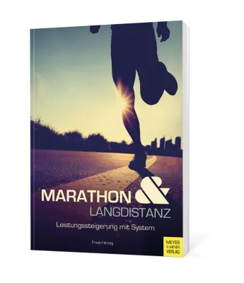 Bild: Marathon & Langdistanz – Das Buch für alle, die ihre Laufleistung verbessern möchten