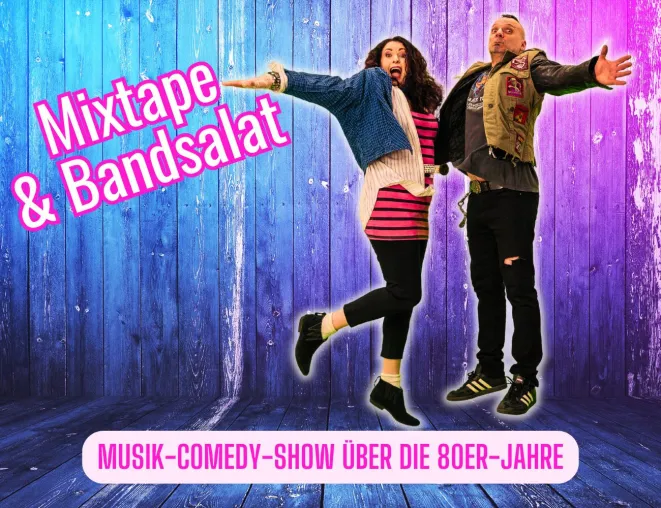 Bild: „MIXTAPE & BANDSALAT“ – Moni Francis und Buddy Olly laden ein zur Musik-Comedy-Zeitreise in die 80er-Jahre!