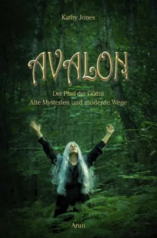 Bild: Avalon - Die Wurzeln weiblicher Kraft