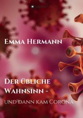 Bild: Der übliche Wahnsinn - und dann kam Corona - Lustige Alltagsgeschichten mit Kindern