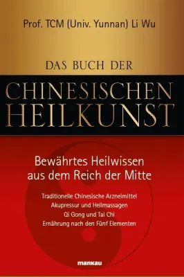 Bild: Das Beste aus der Chinesischen Medizin: Neues Buch von Prof. Li Wu gibt wertvolle Tipps zur Selbstanwendung