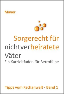 Bild: Neues Sorgerecht für nicht miteinander verheiratete Eltern