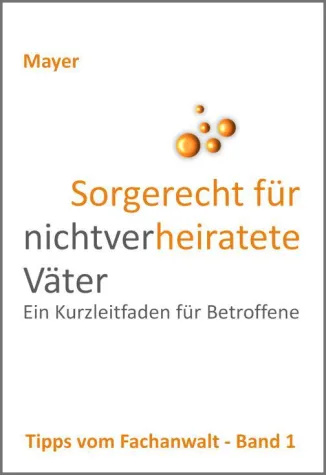 Bild: Neues Sorgerecht für nicht miteinander verheiratete Eltern