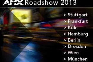 AMX Roadshow 2013 Bild: AMX Roadshow 2013