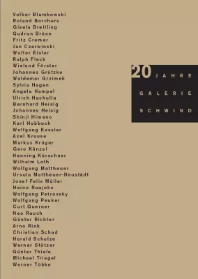 Bild: 20 Jahre Galerie Schwind, Leipzig | Frankfurt am Main Jubiläumsausstellung mit 40 Künstlern