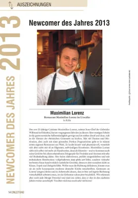 Maximilian Lorenz vom gleichnamigen Restaurant in Köln ist Gusto-Newcomer des Jahres 2013 Bild: Maximilian Lorenz vom gleichnamigen Restaurant in Köln ist Gusto-Newcomer des Jahres 2013