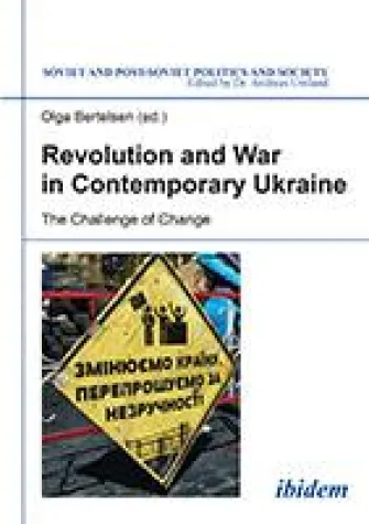 Neuerscheinung: SPPS 161 "Revolution and War in Contemporary Ukraine" by Olga Bertelsen Bild: Neuerscheinung: SPPS 161 "Revolution and War in Contemporary Ukraine" by Olga Bertelsen