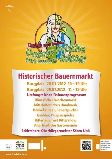 Das historische Ferien-Highlight: Der Historischer Bauernmarkt 2012 Bild: Das historische Ferien-Highlight: Der Historischer Bauernmarkt 2012