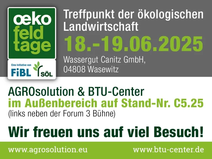 Bild: AGROsolution präsentiert sich von 18.-19.06. auf den Öko-Feldtagen 2025 in Wasewitz nahe Leipzig!