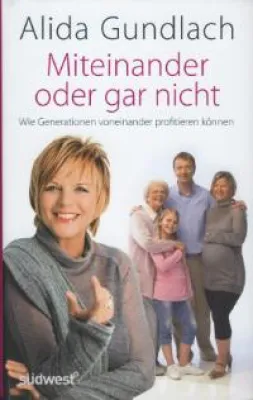 Alida Gundlach: »Das Miteinander von Generationen – liebevoll, turbulent, chaotisch« Bild: Alida Gundlach: »Das Miteinander von Generationen – liebevoll, turbulent, chaotisch«