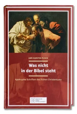 Was nicht in der Bibel steht Bild: Was nicht in der Bibel steht