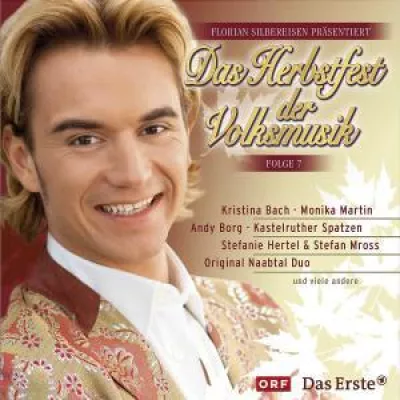 Bild: Die CD zur Sendung - Florian Silbereisen präsentiert Das Herbstfest der Volksmusik