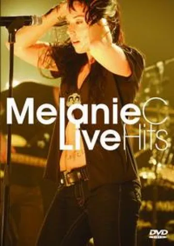 Am 08.12.06 erscheint die Melanie C "Live Hits" DVD Bild: Am 08.12.06 erscheint die Melanie C "Live Hits" DVD