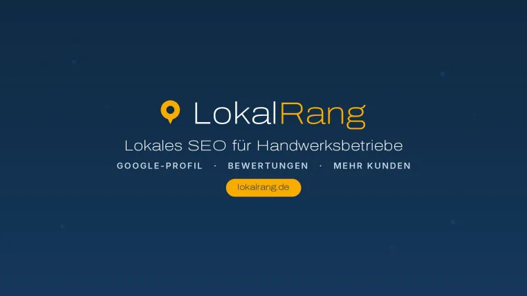 Bild: LokalRang startet 2026: Neue Agentur für lokales SEO unterstützt Handwerksbetriebe bei Google