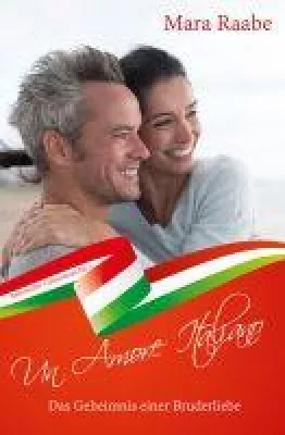 Bild: Das Geheimnis einer Bruderliebe - Liebesroman mit italienischem Flair