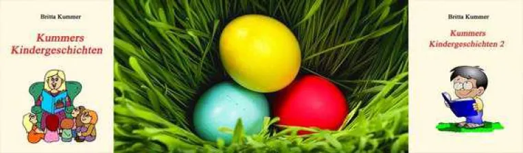 Buchtipps für das Osternest – Kummers Kindergeschichten Bild: Buchtipps für das Osternest – Kummers Kindergeschichten