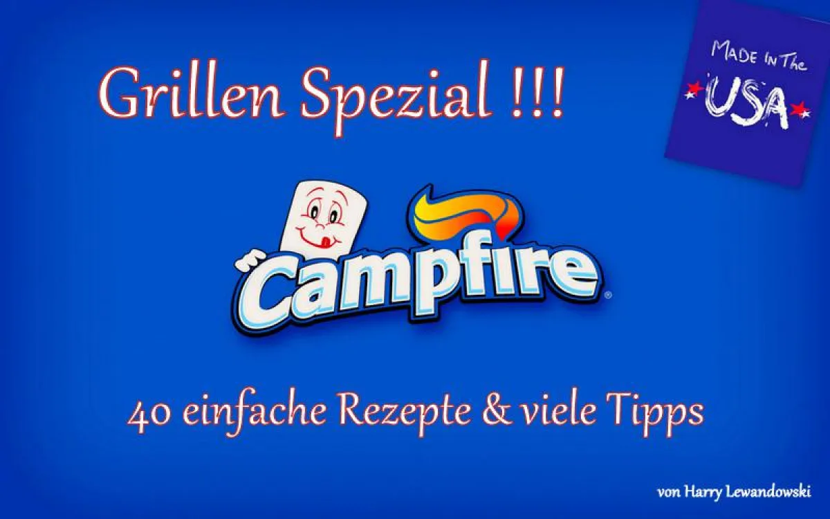 Campfire - Grillen Spezial