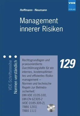 Bild: Maximale Sicherheit im Betrieb - Fachbuch „Management innerer Risiken“ von Dr.-Ing. Thorsten Neumann