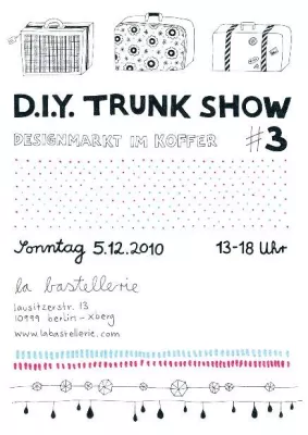 D.I.Y. Trunk Show - Design im Koffer Bild: D.I.Y. Trunk Show - Design im Koffer