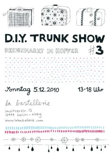 D.I.Y. Trunk Show - Design im Koffer Bild: D.I.Y. Trunk Show - Design im Koffer