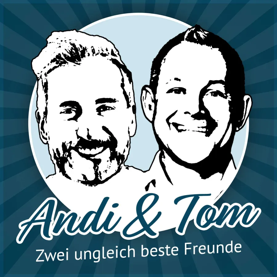 Andi & Tom - Der neue Podcast über finanzielle Intelligenz und Freude am Geld