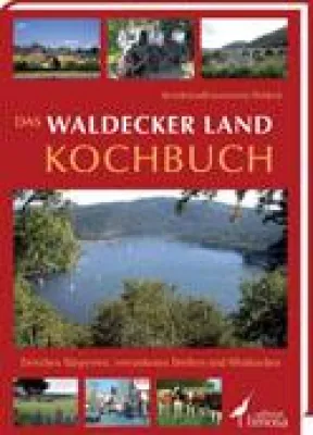 Neues Kochbuch aus dem Waldecker Land Bild: Neues Kochbuch aus dem Waldecker Land