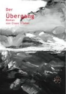 Bild: Der Übergang - Roman von Claas Triebel als Podcast-Hörbuch