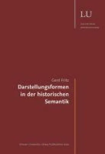 Bild: Darstellungsformen in der historischen Semantik - ein sprachwissenschaftliches Fachbuch