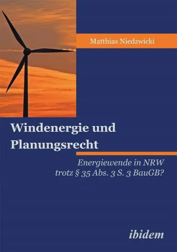 Bild: Windenergie und Planungsrecht – scheitert die Energiewende in NRW?