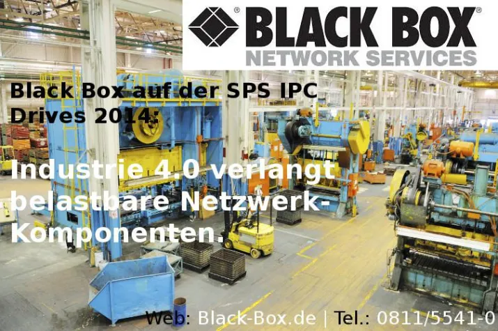 Bild: Black Box auf der SPS IPC Drives 2014: Industrie 4.0 verlangt belastbare Netzwerk-Komponenten