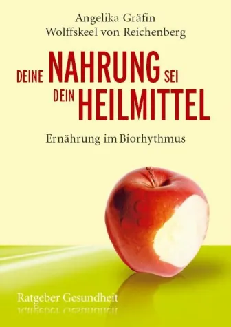 Bild: Neuer Ratgeber der Bestseller-Autorin Angelika Gräfin Wolffskeel: Deine Nahrung sei dein Heilmittel