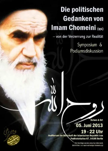 Bild: Symposium „Die politischen Gedanken von Imam Chomeini (qs) – von der Verzerrung zur Realität“ in Berlin