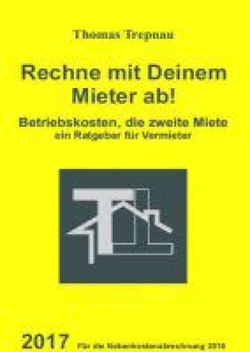 Bild: Nebenkosten und Betriebskosten für Mieter korrekt und rechtssicher abrechnen