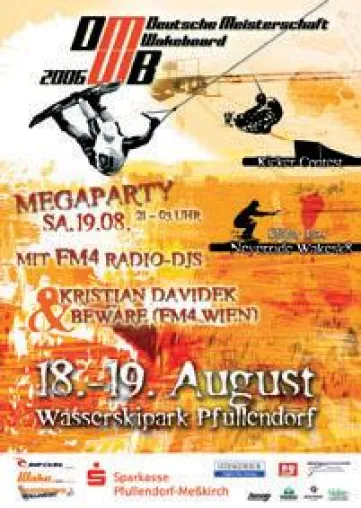 Deutsche Meisterschaft Cablewakeboard 2006 Bild: Deutsche Meisterschaft Cablewakeboard 2006