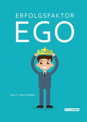 Bild: Erfolg durch Ego